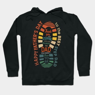 Happy Father's Day To The Best Step Dad Hoodie